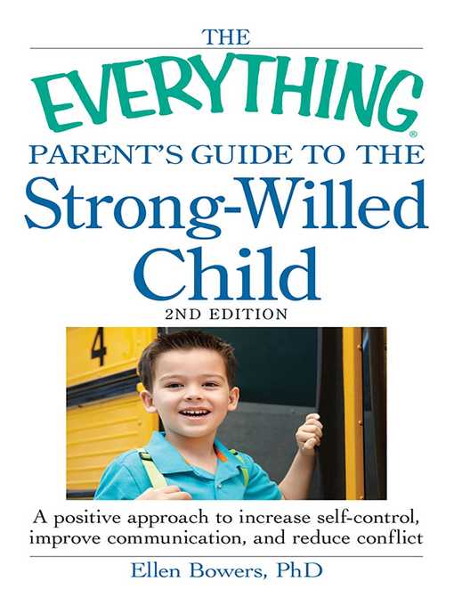 Title details for The Everything Parent's Guide to the Strong-Willed Child by Ellen Bowers - Wait list
